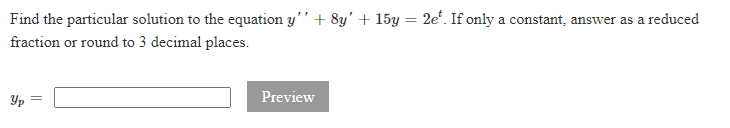 Solved Find the particular solution to the equation | Chegg.com