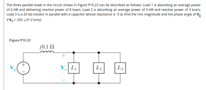 Solved The three parallel loads in the circuit shown in | Chegg.com