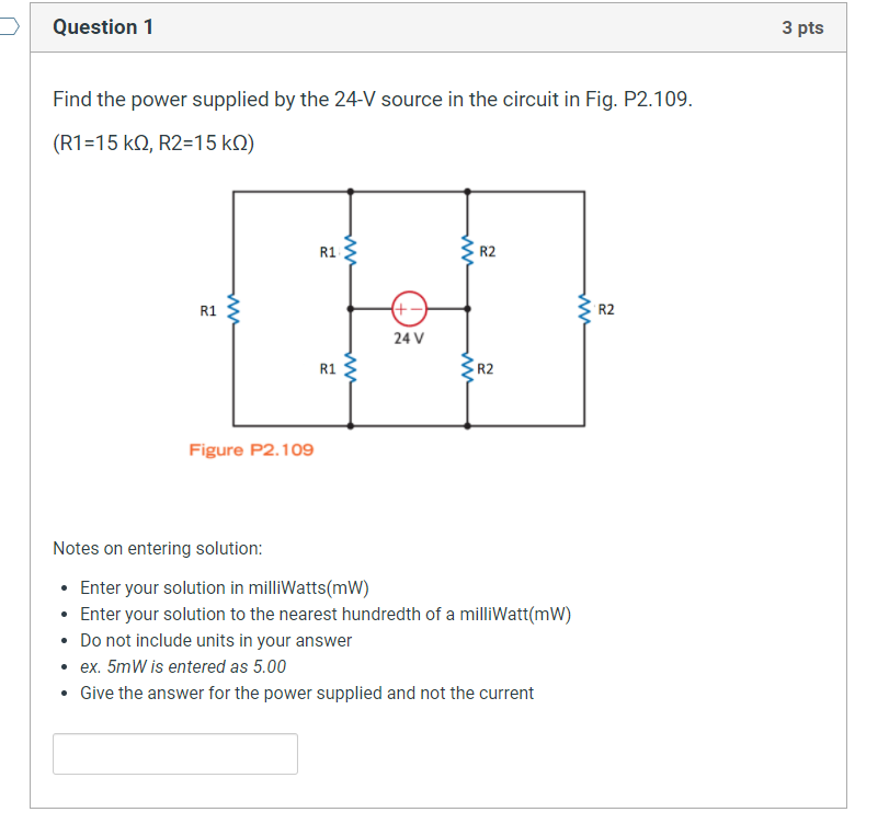 Solved Question 1 3 Pts Find The Power Supplied By The 24-V | Chegg.com