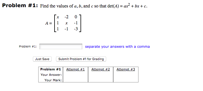 Solved Problem # 1 : Find the values of a, b, and c so that | Chegg.com
