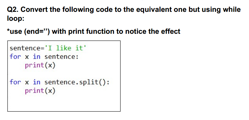 Solved Q2. Convert The Following Code To The Equivalent One | Chegg.com