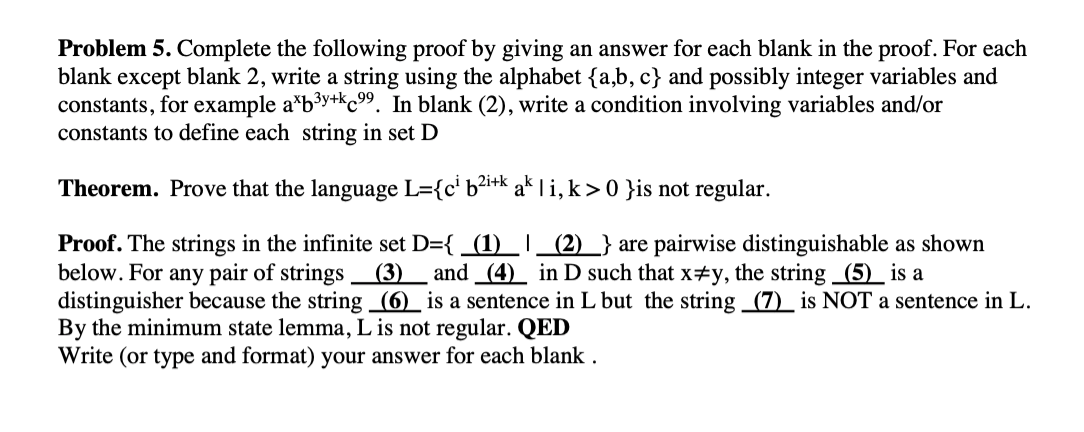 Solved Problem 5. Complete the following proof by giving an | Chegg.com