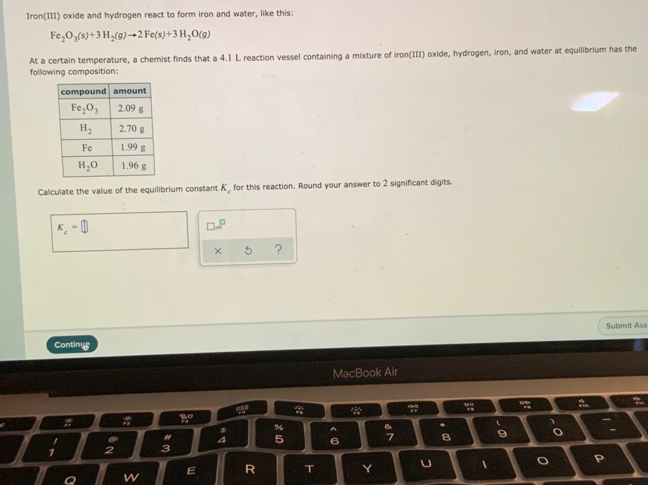 Solved Iron(III) oxide and hydrogen react to form iron and