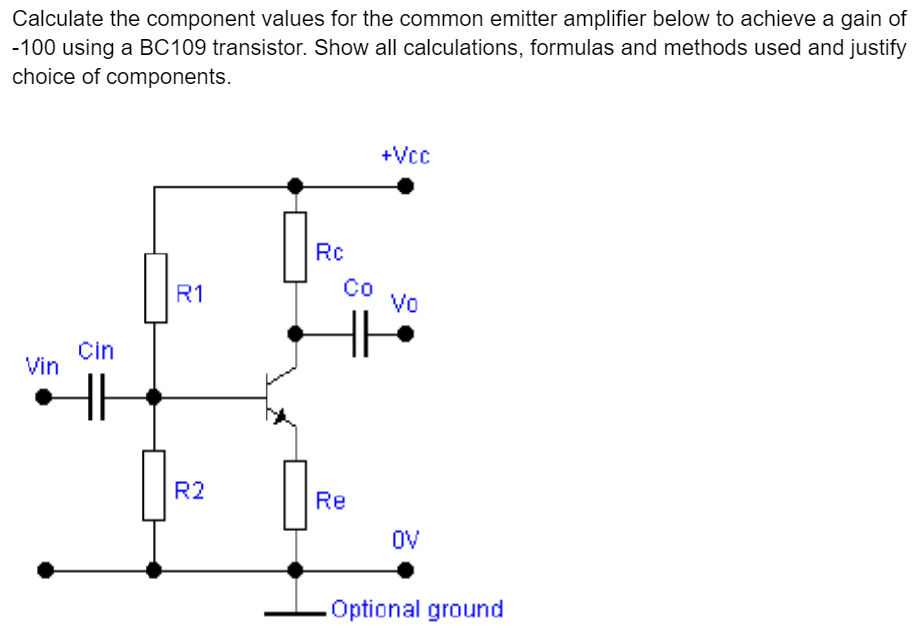 Solved Calculate the component values for the common emitter | Chegg.com