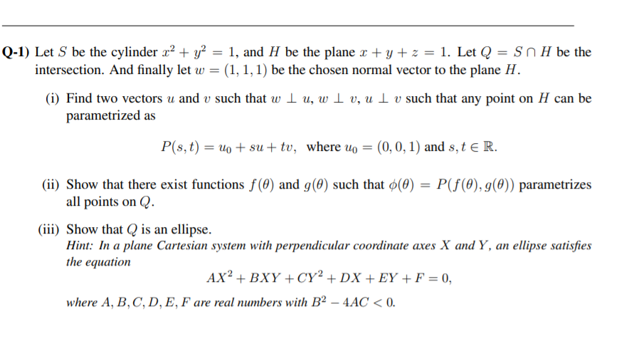 Solved Q 1 Let S Be The Cylinder X2 Y2 1 And H Be T Chegg Com