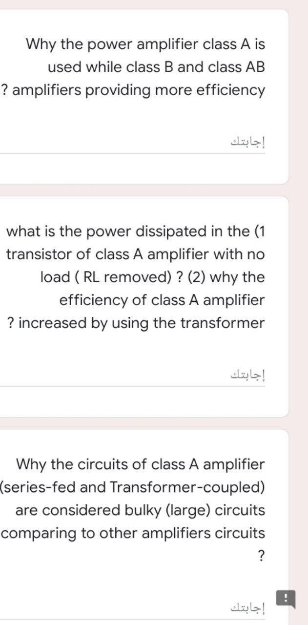 Solved Why The Power Amplifier Class A Is Used While Class B | Chegg.com