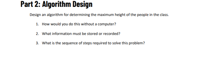 Solved Part 2: Algorithm Design Design An Algorithm For | Chegg.com