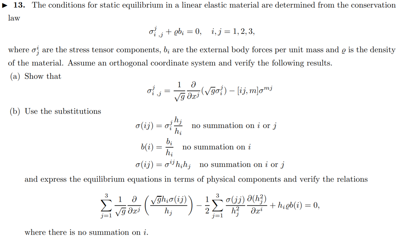 Static Condisation Equations Solved 13. The conditions for static equilibrium in a linear | Chegg.com