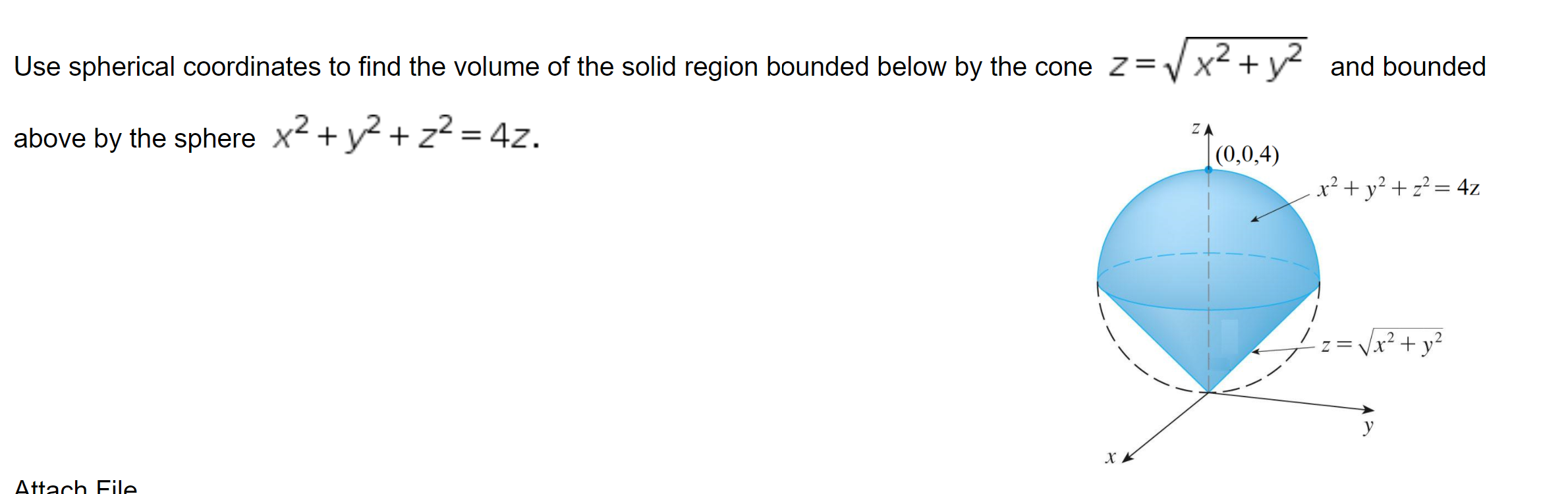 Solved Use Spherical Coordinates To Find The Volume Of The 5745