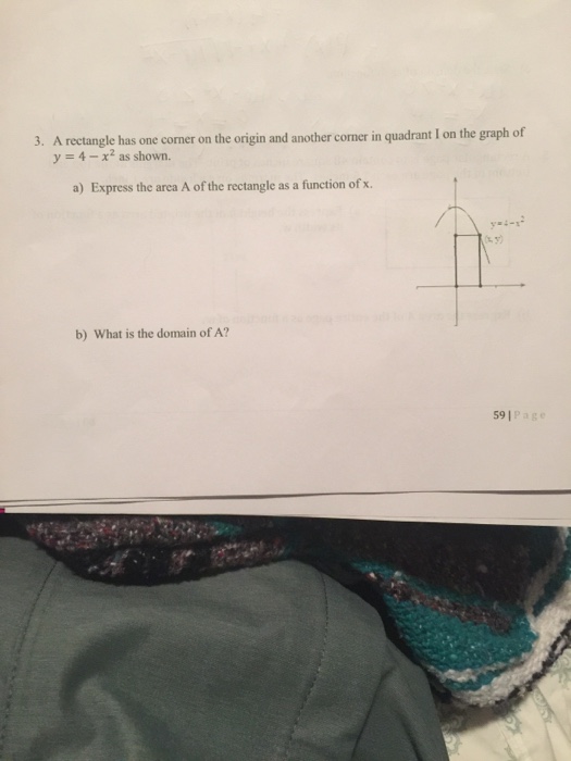 Solved 3. A rectangle has one corner on the origin and | Chegg.com