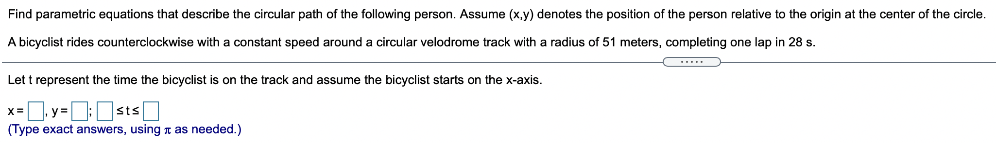 Solved Find parametric equations that describe the circular | Chegg.com