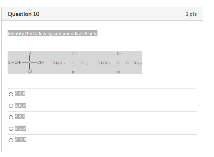 Solved Question 10 1 pts Identify the following compounds as | Chegg.com