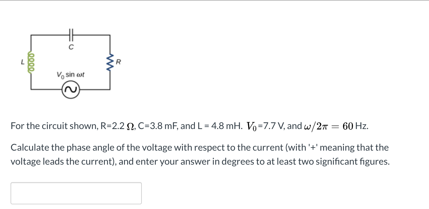 Solved For The Circuit Shown R 2 2 W C 3 8 Mf And L 4 8 Chegg Com