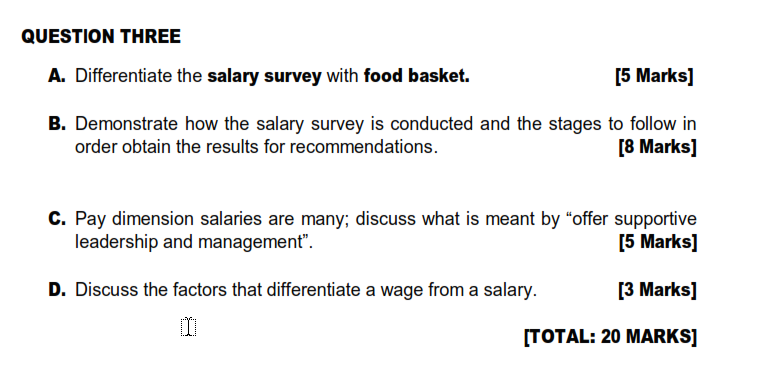 QUESTION THREE A. Differentiate the salary survey | Chegg.com
