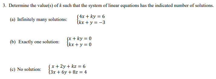 Solved 3. Determine the value(s) of k such that the system | Chegg.com