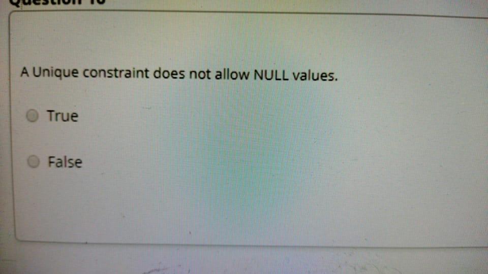 Solved A Unique constraint does not allow NULL values. True