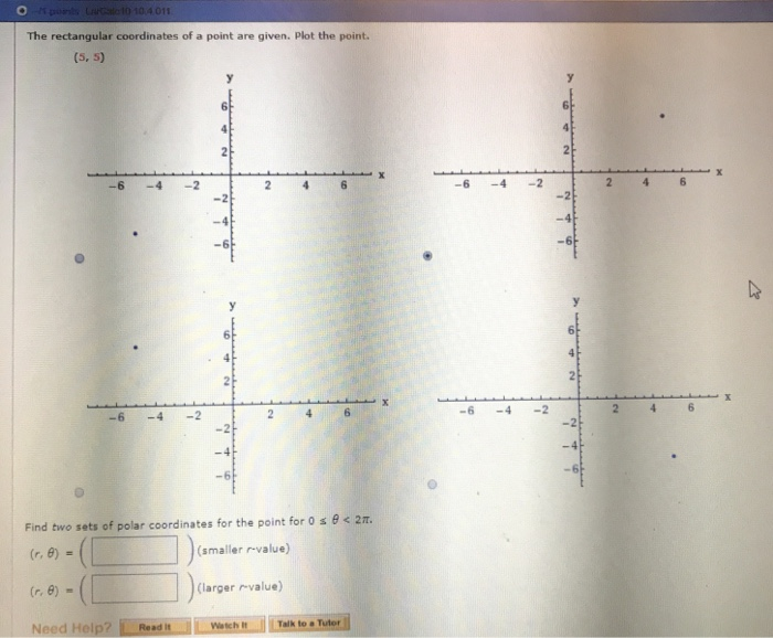 Solved The rectangular coordinates of a point are given. | Chegg.com