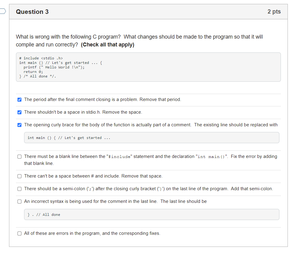 Solved Question 3 2 pts What is wrong with the following | Chegg.com