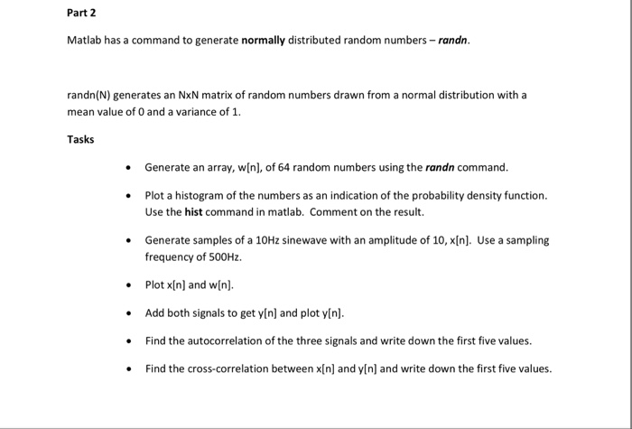 Solved Part 2 Matlab has a command to generate normally | Chegg.com