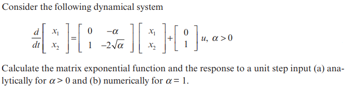 Solved Consider The Following Dynamical System | Chegg.com