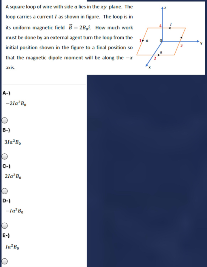Solved A square loop of wire with side a lies in the xy | Chegg.com
