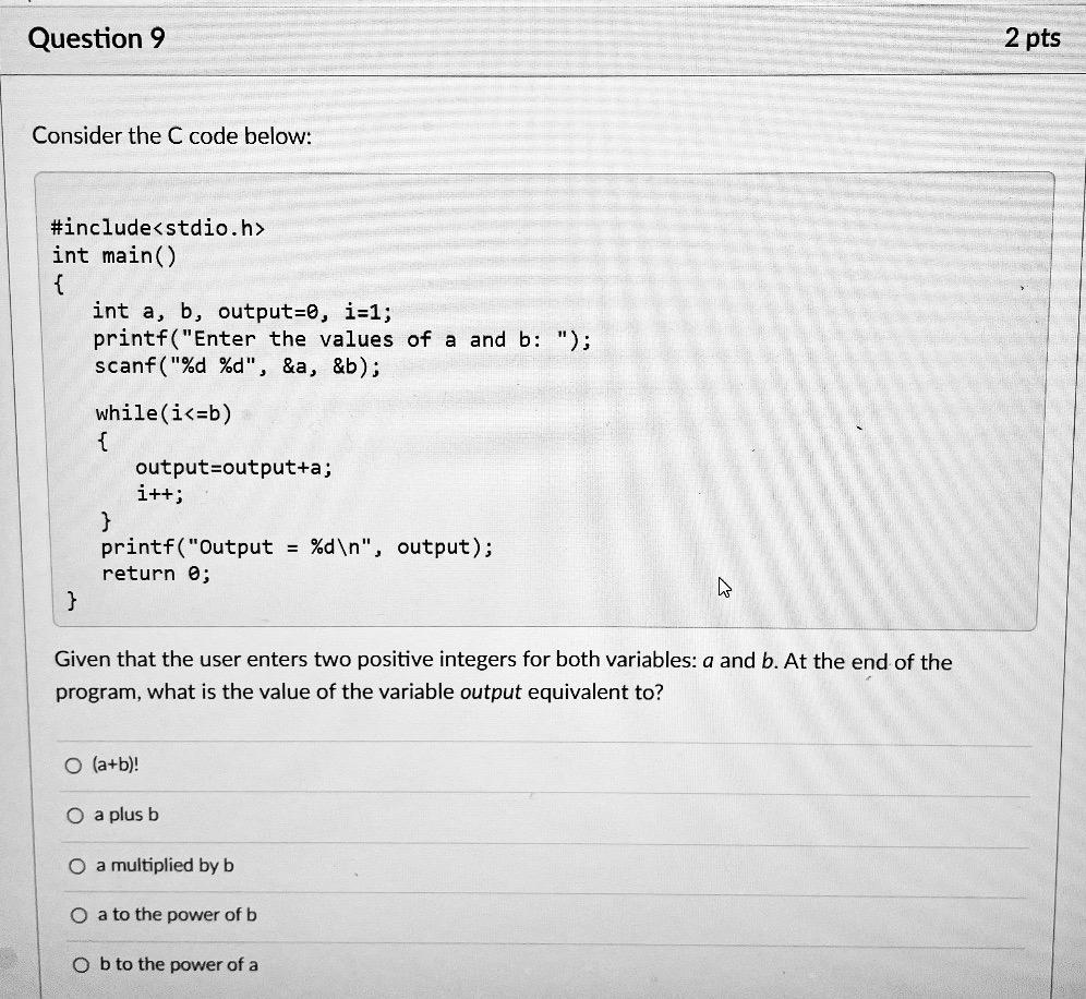 Solved Question 9 2 pts Consider the C code below: #include | Chegg.com