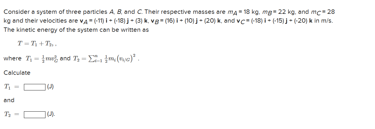 Solved Consider A System Of Three Particles A,B, And C. | Chegg.com