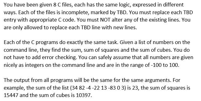 Solved // gcc -Wall sum7.c -o sum7 // ./sum7 4 8 -5 0 20 // | Chegg.com