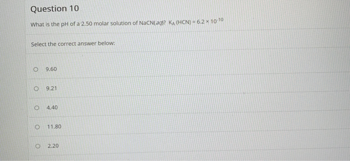 Solved Question 2 A buffer solution with pH 5.0 is required, | Chegg.com