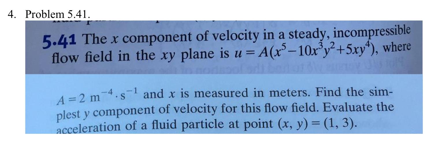 Solved 5.41 The x component of velocity in a steady, | Chegg.com