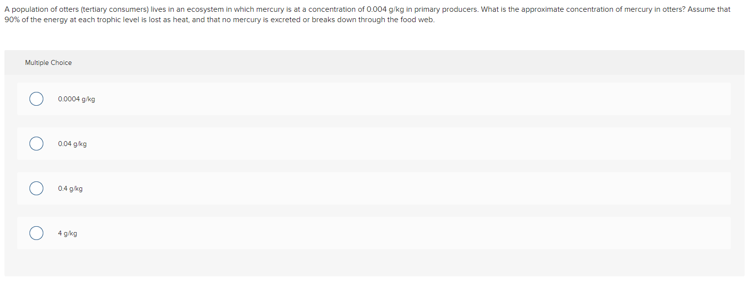 Solved A population of otters (tertiary consumers) lives in | Chegg.com
