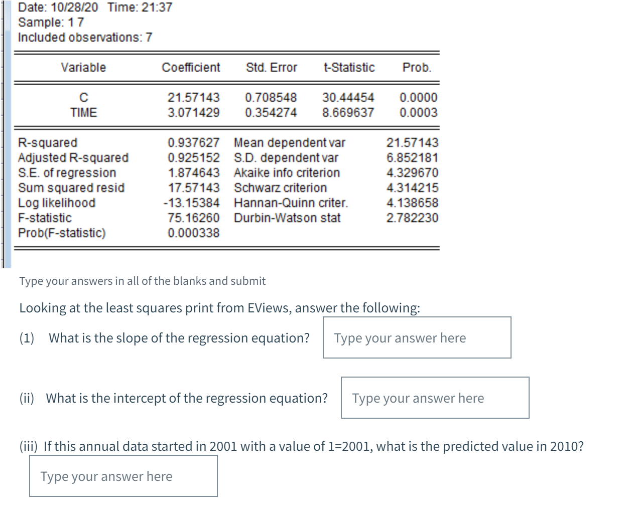 Solved Date: 10/28/20 Time: 21:37 Sample: 17 Included | Chegg.com