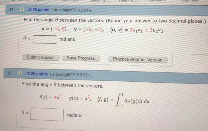 Solved 17. 15.26 points LarLinAlgINT7 5.2.045 Find the angle | Chegg.com
