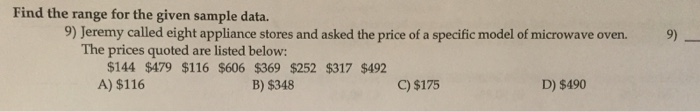 Solved Find the range for the given sample data. 9) Jeremy | Chegg.com