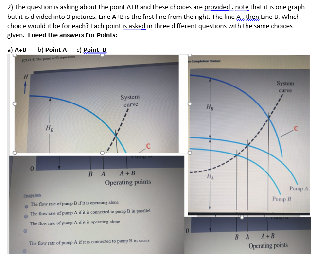 Solved 2) The Question Is Asking About The Point A+B And | Chegg.com