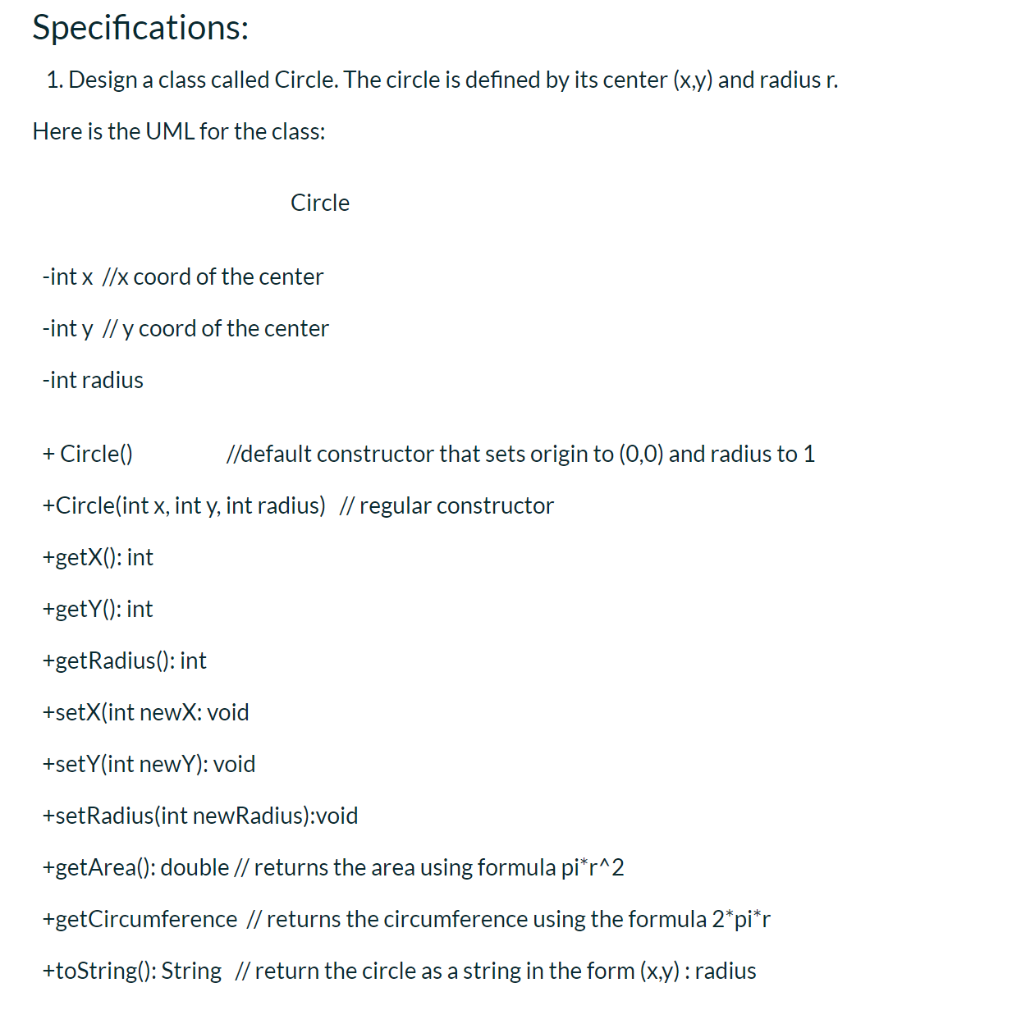 Solved Specifications: 1. Design a class called Circle. The | Chegg.com