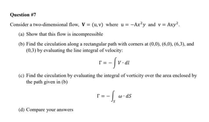 Solved Consider a two-dimensional flow, V=(u,v) where | Chegg.com