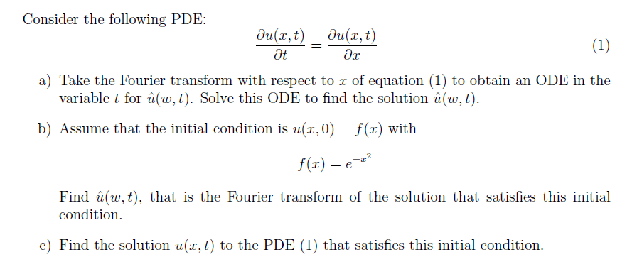 Consider The Following Pde Du X T Au X T 1 Chegg Com