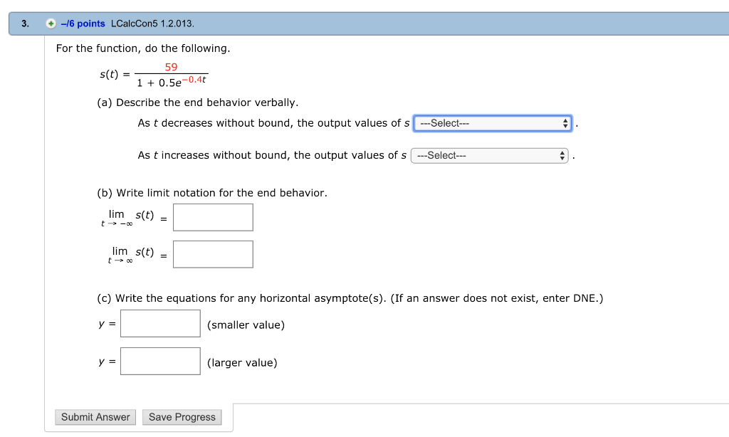 Solved 3. /6 points LCalcCon5 1.2.013 For the function, do | Chegg.com