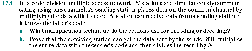 Solved 17.4 In a code division multiple access network, N | Chegg.com