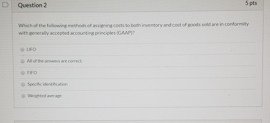 Solved Question 2 5 pts Which of the following methods of | Chegg.com