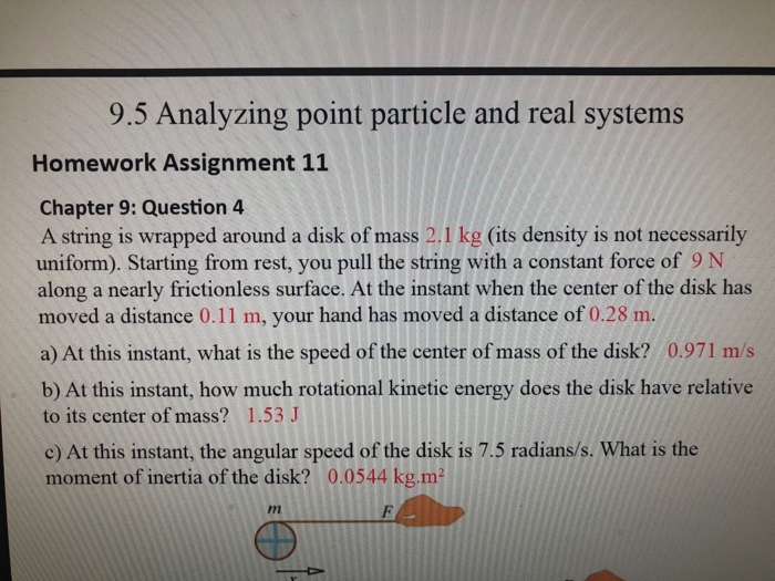 Solved 9.5 Analyzing point particle and real systems | Chegg.com