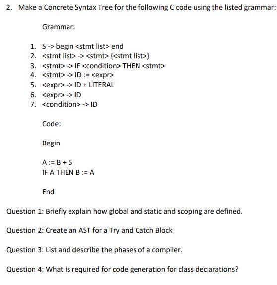 Solved 2. Make a Concrete Syntax Tree for the following C | Chegg.com