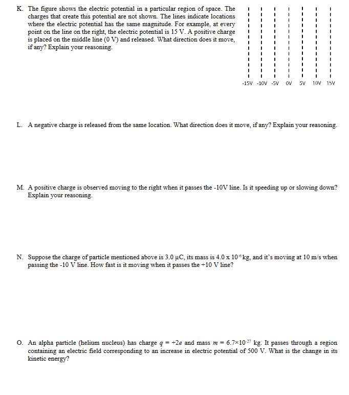 Solved K. The figure shows the electric potential in a | Chegg.com