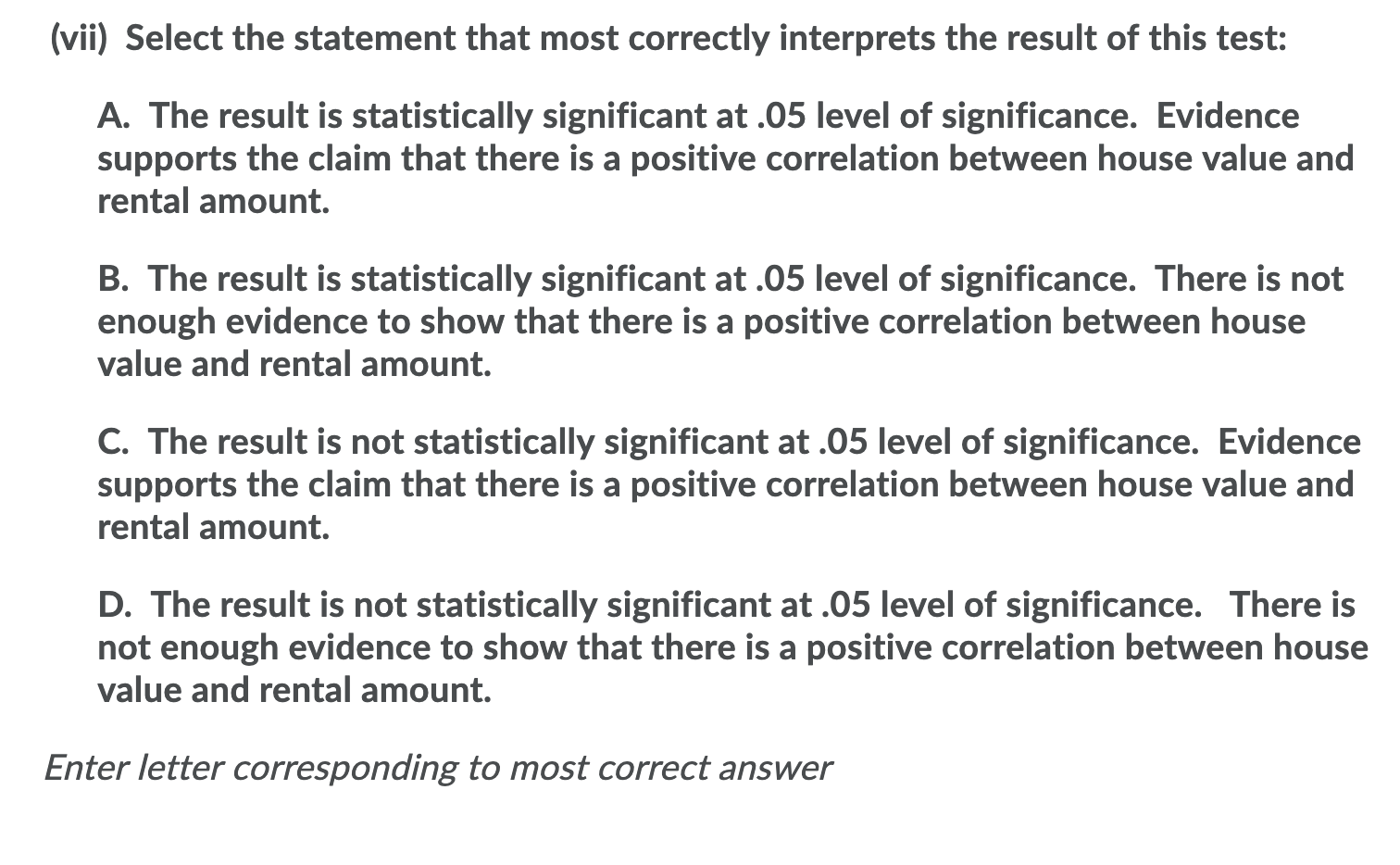 Solved Question 18 (1 point) The table below contains the | Chegg.com