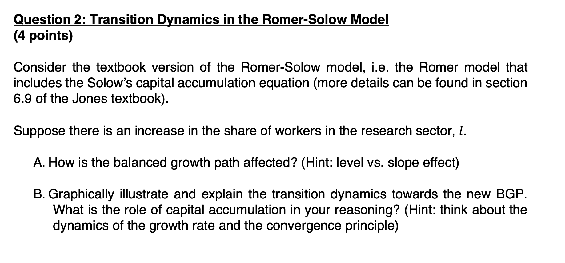 Solved Question 2 Transition Dynamics in the Romer Solow Chegg