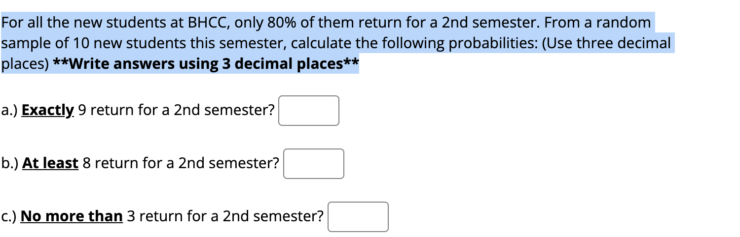 Solved For all the new students at BHCC, only 80% of them | Chegg.com