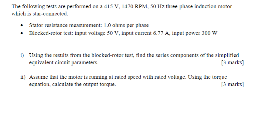 Solved The following tests are performed on a 415 V, 1470 | Chegg.com