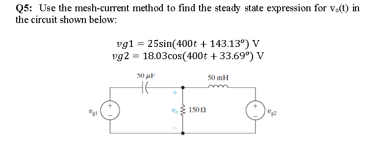 Solved This Is From Electric Circuits 2 And I Wanted To Know | Chegg.com