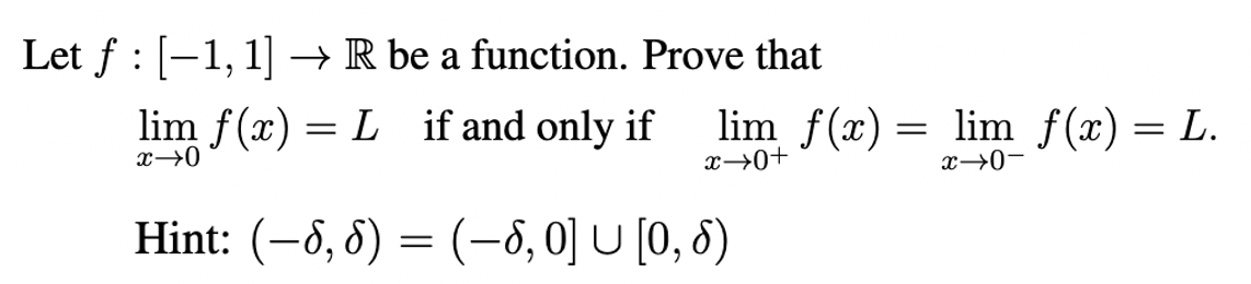 Solved a Let f :(-1,1] → R be a function. Prove that lim | Chegg.com